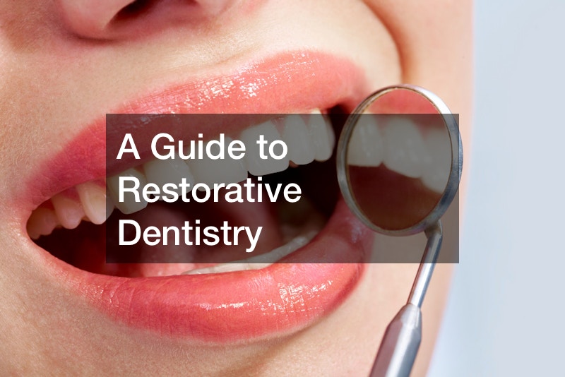 A Guide to Restorative Dentistry